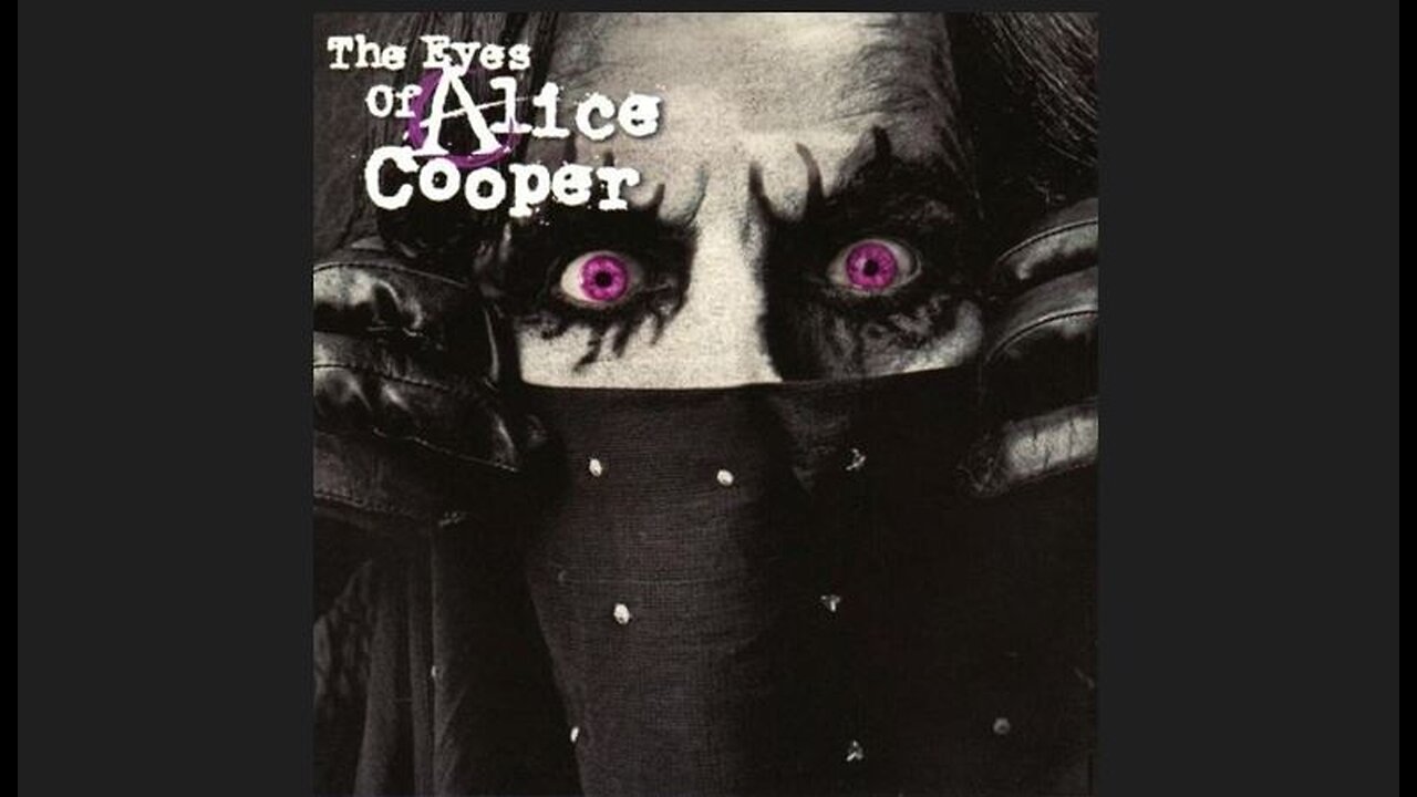 Alice Cooper - The Eyes of Alice Cooper (2003) [Full Album]