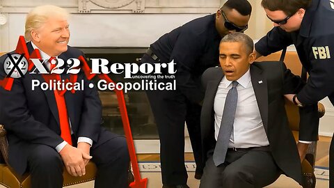 X22 Report - When Do You Attack The King? Nobody Is Above The Law, All Roads Lead To Obama, Checkmate