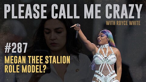 Is Megan Thee Stallion A Good Role Model? | EP #287 | AOC and Mamdani NYC Socialism | Royce White