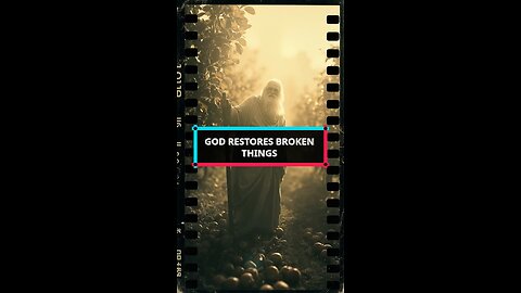 God Restores Broken Things | Full Restoration & Hope