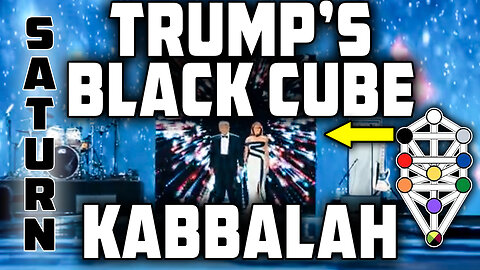 Trump's Black Cube Kabbalah MASTERCLASS