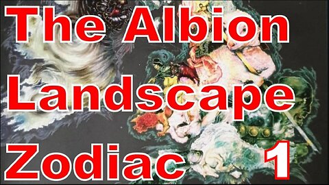 01 Libra: The Albion Landscape Zodiac #BeholdJerusalem #AlbionZodiac