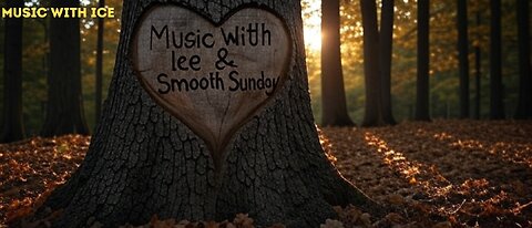 MUSIC WITH ICE: SMOOTH SUNDAY