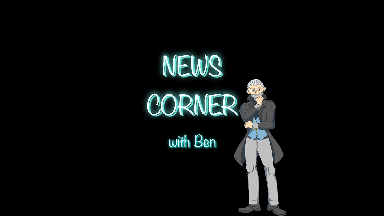 News Corner Episode 002 - Reaction to - 'The Last of Us' Star Bella Ramsey Brags About Autism Diagnosis