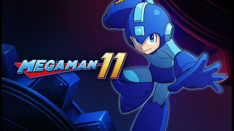 Mega Man Monday: Mega Man 11