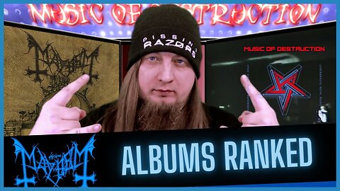 ⚒Mayhem Albums Ranked⚒
