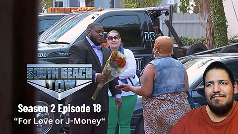South Beach Tow | Season 2 Episode 18 | "For Love or J-Money" | TV Show Reaction