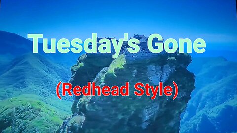 Tuesday's Gone