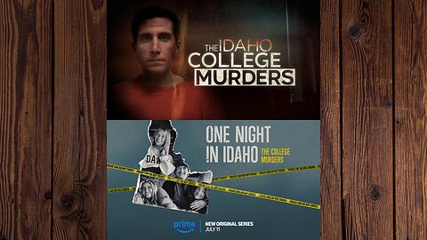 The Idaho College Murders/One Night in Idaho