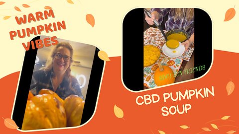 CBD Pumpkin Soup | Warm Pumpkin Vibes