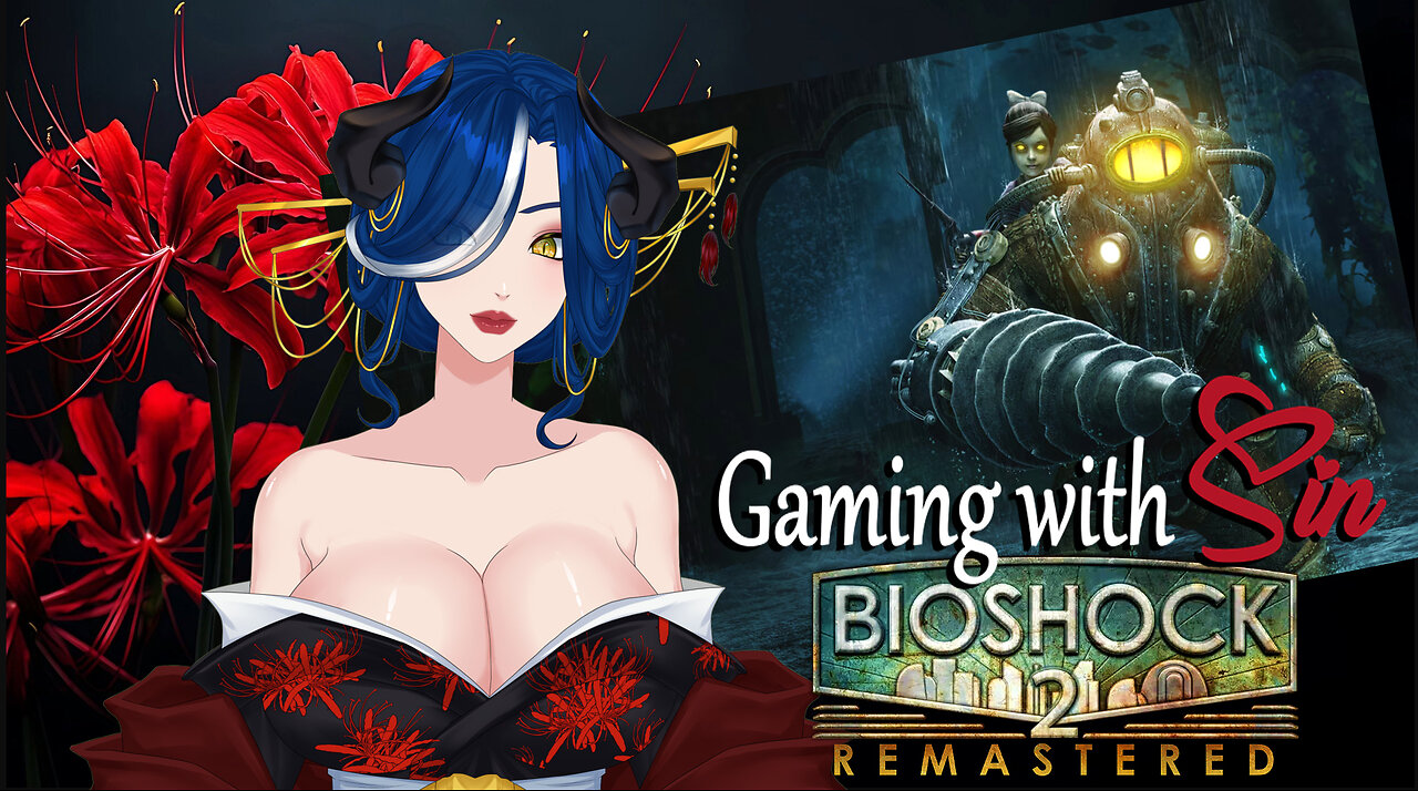Bioshock 2 (Remastered) | Gaming with Sin