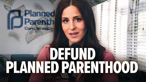 Defund Planned Parenthood