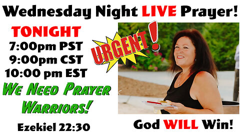 Wednesday Night LIVE Prayer