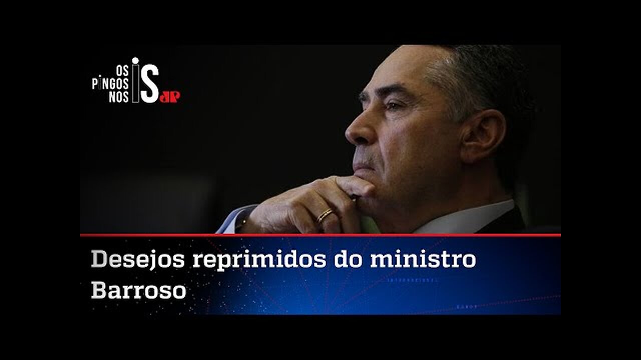 Barroso participa de evento sobre "como se livrar de um presidente" Os Pingos nos Is. 2022. 21 de fev.