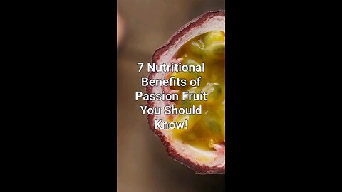 Passion Fruit Benefits – Boosts Immunity & Improves Digestion Naturally