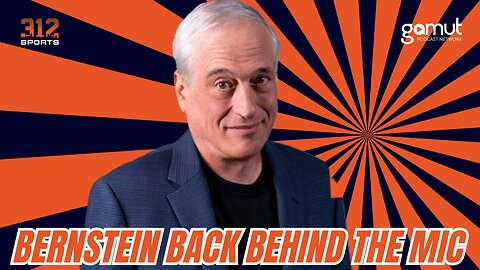 Chicago Sports Radio Icon Dan Bernstein Returns!