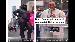 Times Square gets obese black women statue