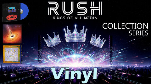 RUSH VINYL - 1974 - 2012 - THE RUSH COLLECTION SERIES