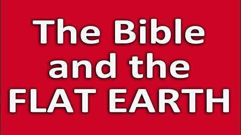 FLAT EARTH COSMOLIGICAL BIBLE STUDY OF THE CHRISTED PSALMS 144-145 (More Demonic Bible Studies in Descrpition Box)