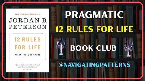 12 Rules for Life - Pragmatic book club! Part 1