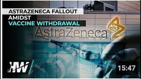 "AstraZeneca Fallout Following Vaccine Withdrawal"