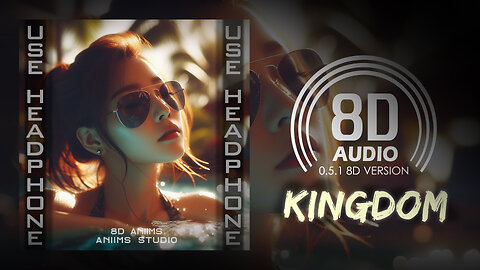 Phantom Sage - Kingdom (feat. Miss Lina) (8D AUDIO) 🎧