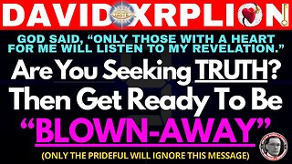David XRPLion: MUST KNOW THIS TRUTH TO SURVIVE WHAT'S COMING You'll Be Be BLOWN AWAY [Must Watch]