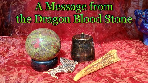 A message from the Dragon Blood Stone Ball