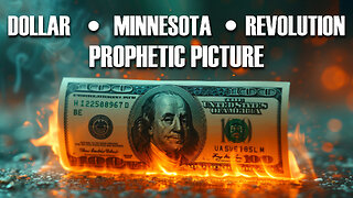 Dollar, Minnesota, Revolution & Prophetic Picture 01/28/2026