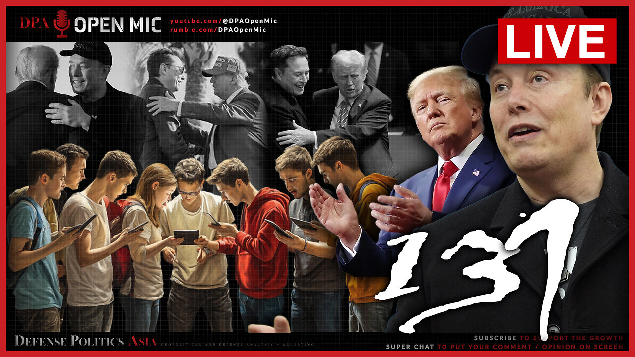 [ DPA Open Mic 131 ] Elon goes to War with MAGA; Greta Thunberg boat heading to Gaza; Sumy Offensive