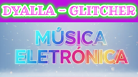 DYALLA - GLITCHER