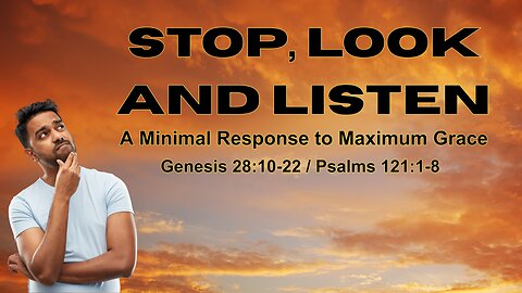 Stop, Look and Listen (full service)