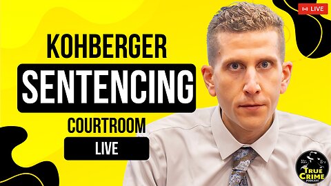 LIVE: Brian Kohberger Sentencing – Justice for the Idaho 4?
