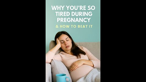Why You're So Tired During Pregnancy & How to Beat It
