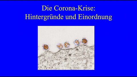 🔝🧠👉Die Corona-Krise: Hintergründe und Einordnung, Dr. Gunter Frank