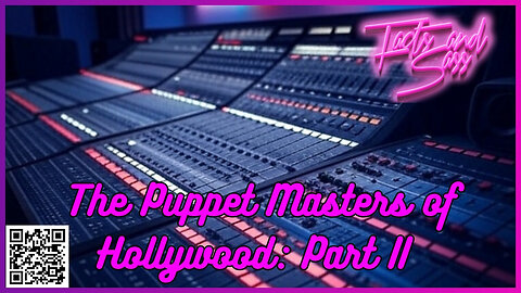 The Puppet Masters of Hollywood: The Music Industry