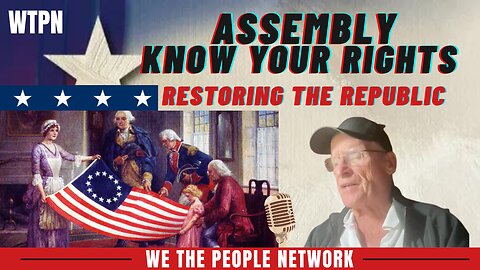 WTPN : NOW WHAT? / GATHER IN ASSEMBLY