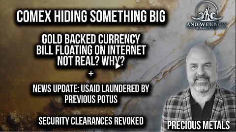 3.23.25- USAID laundered by previous POTUS, COMEX hiding something. Fake BILL floating around, PRAY!