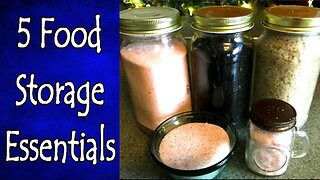 5 Food Storage Essentials Beyond Rice and Beans!
