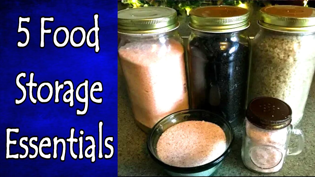 5 Food Storage Essentials Beyond Rice and Beans!