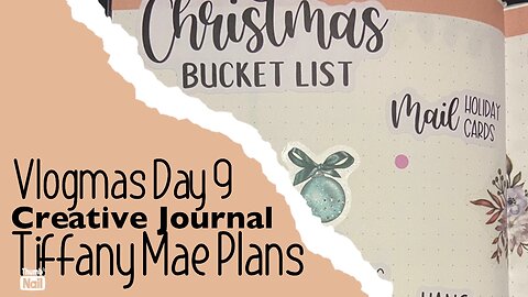 Vlogmas Day 9 Christmas Bucket List in my creative journal