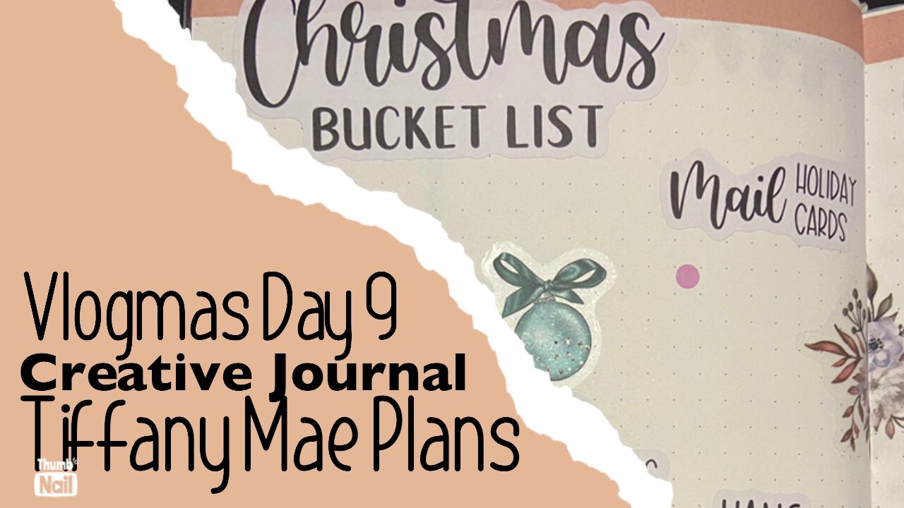 Vlogmas Day 9 Christmas Bucket List in my creative journal