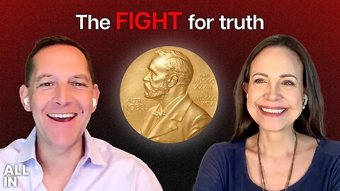 Defeating Maduro, Socialism & Freeing Venezuela - Nobel Peace Prize Winner María Corina Machado