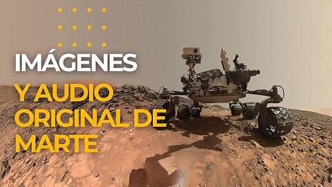 🪐 NASA imágenes y audio original de Marte
