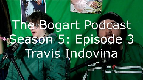 The Bogart Podcast - Season 5 - Episode 3