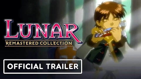 Lunar Remastered Collection - Official Story Trailer