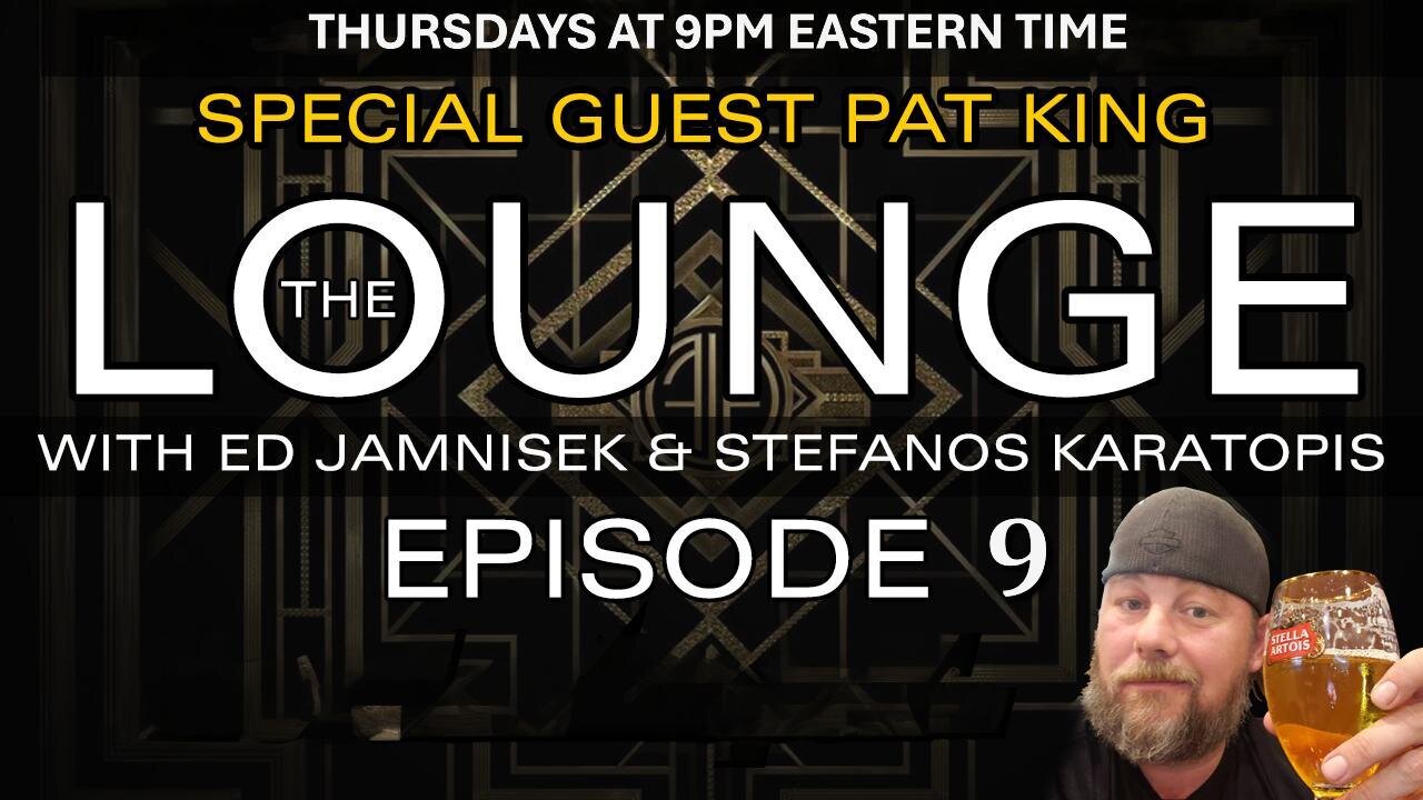 The Lounge Episode 9 with Ed Jamnisek & Stefanos Karatopis