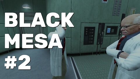 Black Mesa Gameplay Part 2