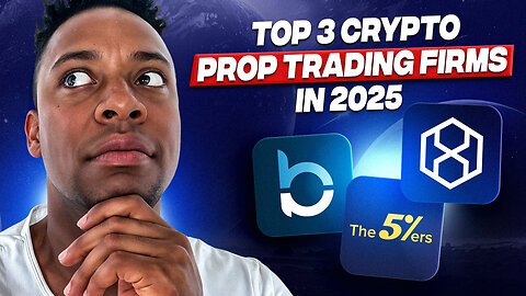 Top 3 Crypto Prop Trading Firms in 2025