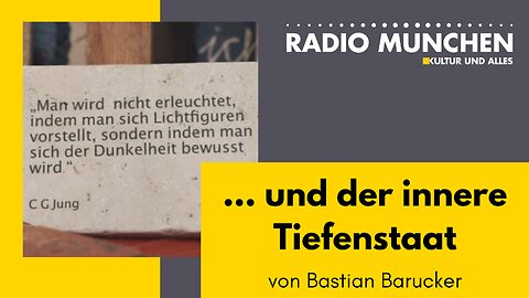 ... und der innere Tiefenstaat - von Bastian Barucker